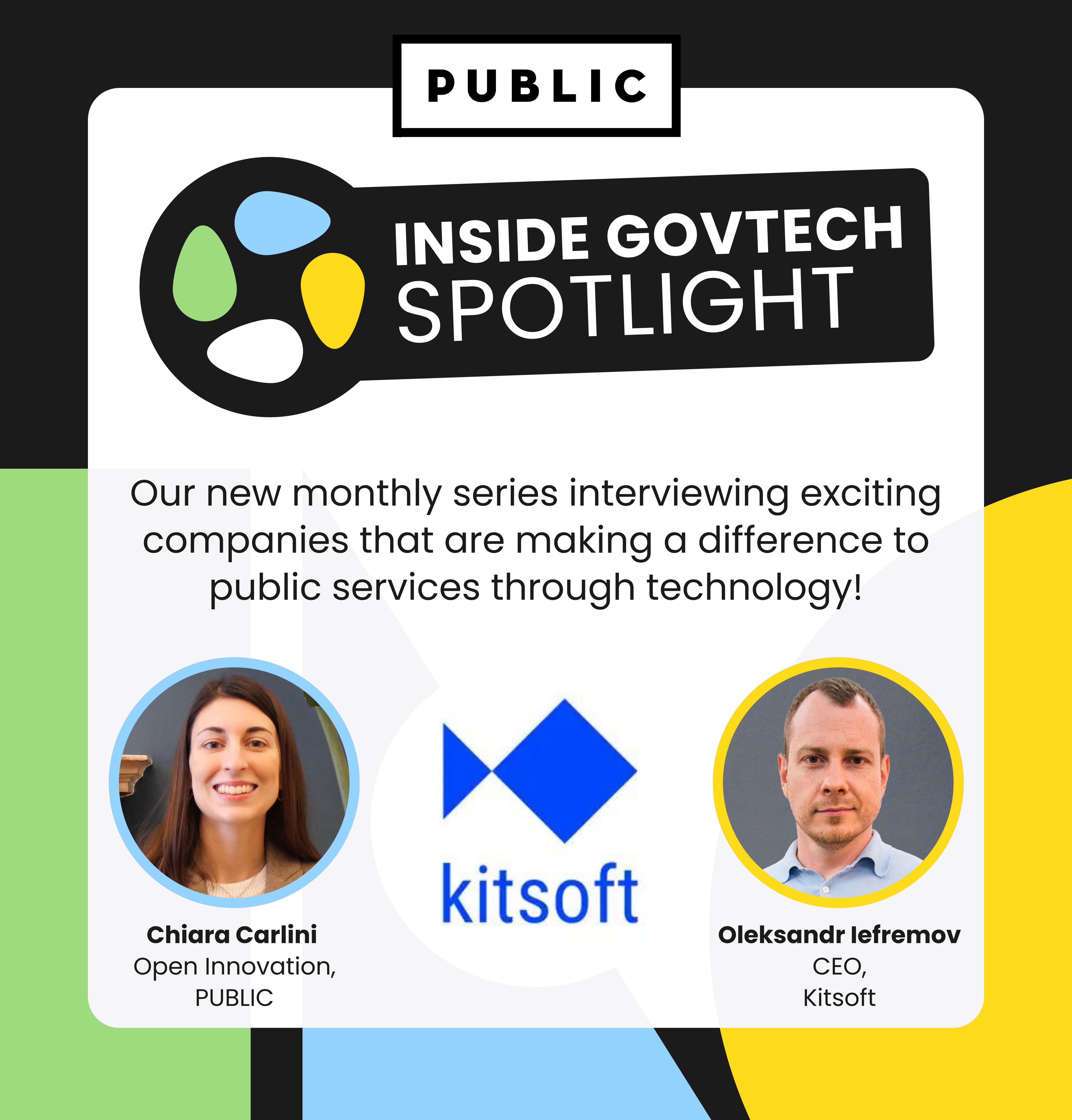 Cover of the interview with Kitsoft CEO Oleksandr Iefremov for Inside GovTech Spotlight.